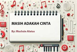 Lirik Masih Adakah Cinta Di Hatimu